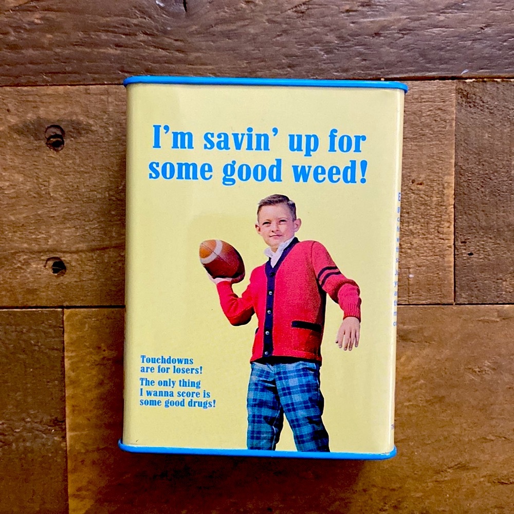 Save Up for ￼Some Good Weed Piggy Bank